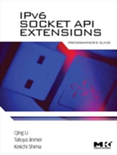IPv6 Socket API Extensions: Programmer’s Guide