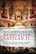 The Ecclesiological Renovation of Vatican II
