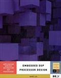 Embedded DSP Processor Design