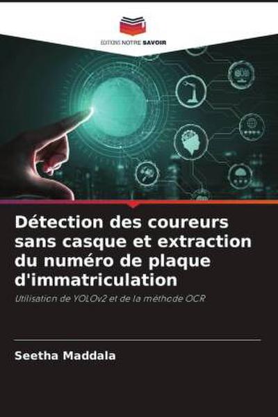 Détection des coureurs sans casque et extraction du numéro de plaque d’immatriculation