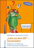 "Lubo aus dem All!" - Vorschulalter