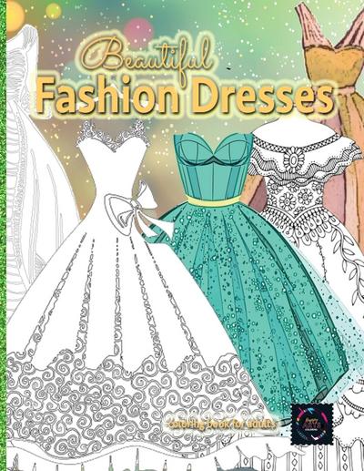 Beautiful fashion dresses coloring book for adults, beautiful dresses coloring book