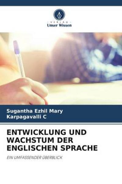 ENTWICKLUNG UND WACHSTUM DER ENGLISCHEN SPRACHE