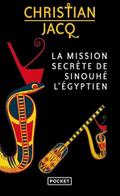 La Mission secrète de Sinouhé l’Égyptien