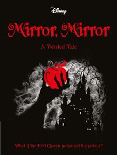 Snow White: Mirror, Mirror