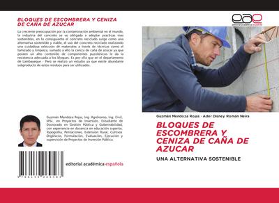 BLOQUES DE ESCOMBRERA Y CENIZA DE CAÑA DE AZUCAR