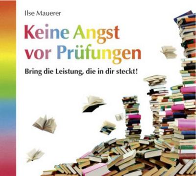 Keine Angst vor Prüfungen, 1 Audio-CD