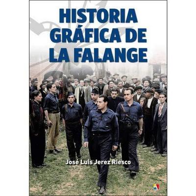 Historia gráfica de la Falange : 1931-1937