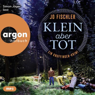 Klein aber tot - Ein Knuffingen-Krimi (Lesung) (mp3)