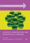Scientific Composition and Metaphysical Ground