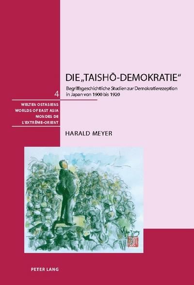 Die ’Taisho-Demokratie’