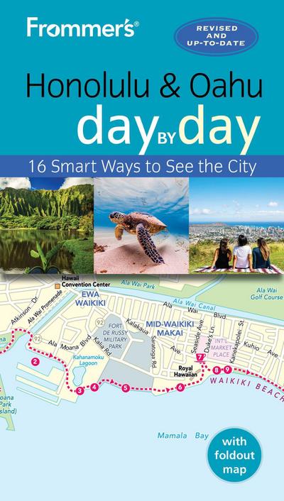 Frommer’s Honolulu and Oahu Day by Day
