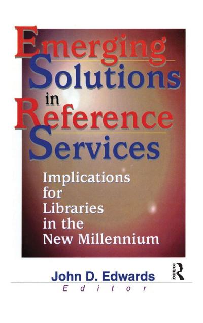 Emerging Solutions in Reference Services