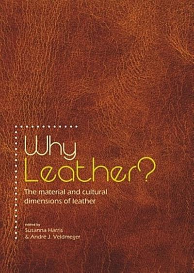Why Leather?