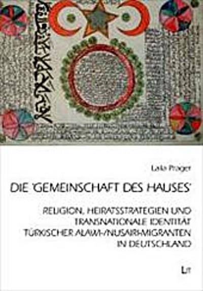 Die ’Gemeinschaft des Hauses’