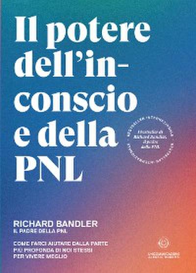 Il potere dell’inconscio e della PNL