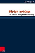 Mit Gott im Grünen