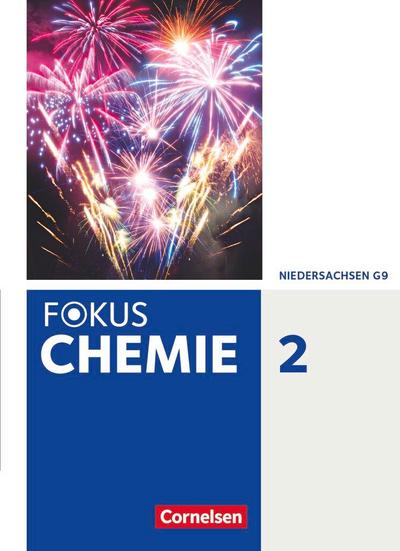 Fokus Chemie 02. Schülerbuch g - Gymnasium Niedersachsen