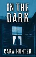 In the Dark (DI Adam Fawley, Band 2)