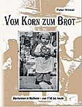 Vom Korn zum Brot