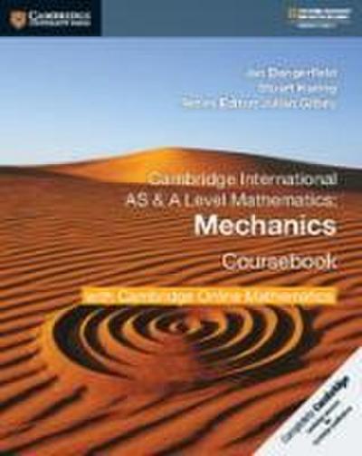 Cambridge International as & a Level Mathematics Mechanics Coursebook with Cambridge Online Mathematics (2 Years)