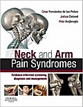 Neck and Arm Pain Syndromes: Evidence-Informed Screening, Diagnosis and Management