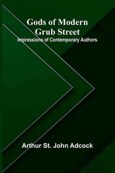 Gods of Modern Grub Street