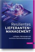 Resilientes Lieferantenmanagement