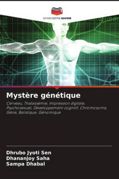 Mystère génétique