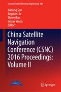 China Satellite Navigation Conference (CSNC) 2016 Proceedings: Volume II