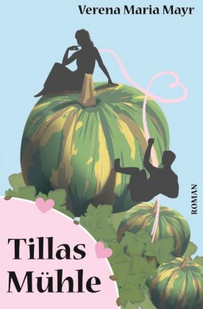 Tillas Mühle