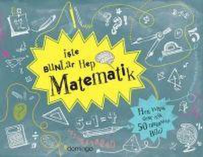 Iste Bunlar Hep Matematik