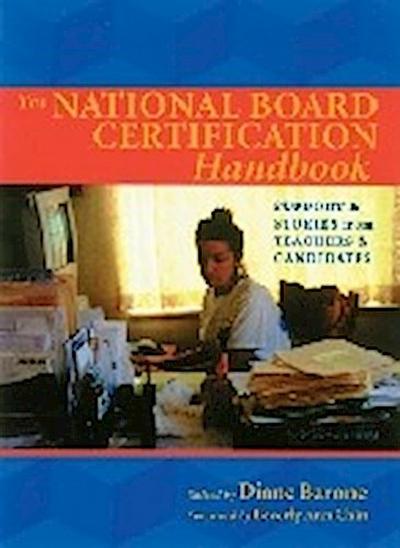 Barone, D:  National Board Certification Handbook, The