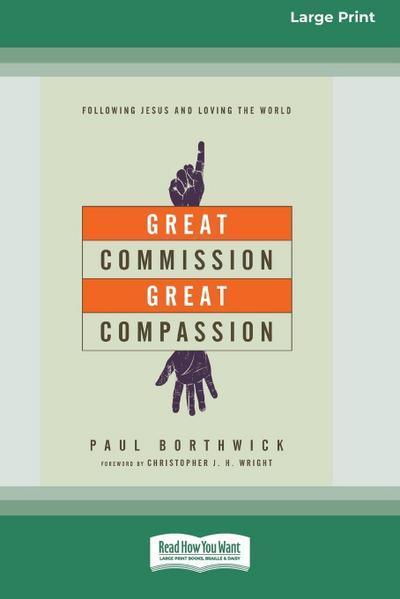 Great Commission, Great Compassion