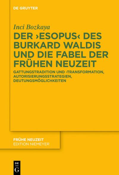 Der -Esopus- des Burkard Waldis und die Fabel der Frühen Neuzeit