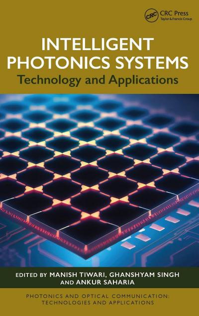 Intelligent Photonics Systems
