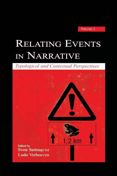 Relating Events in Narrative, Volume 2