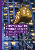 Sustainable Tools for Precarious Times