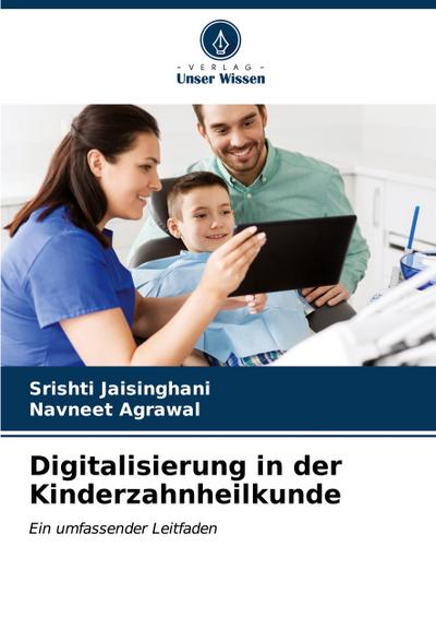 Digitalisierung in der Kinderzahnheilkunde