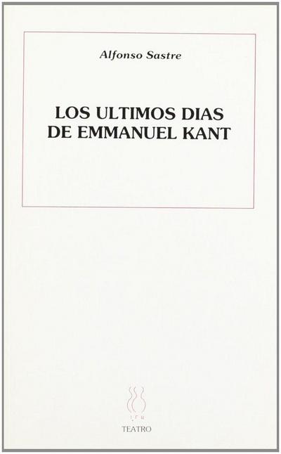 Ultimos días de Emanuel Kant