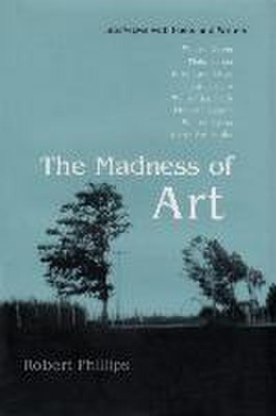 The Madness of Art