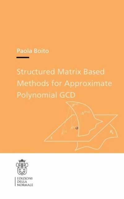 Structured Matrix Based Methods for Approximate Polynomial GCD