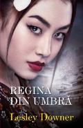 Regina din umbra