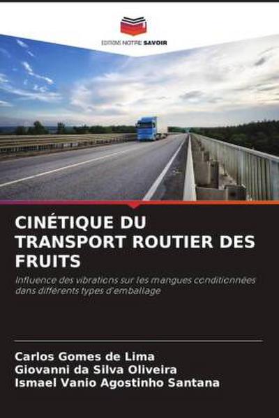 CINÉTIQUE DU TRANSPORT ROUTIER DES FRUITS