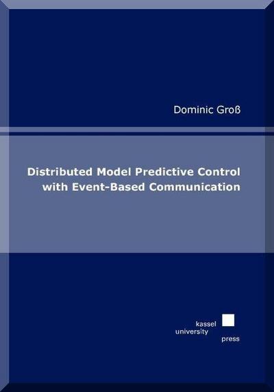 Groß, D: Distributed Model Predictive Control