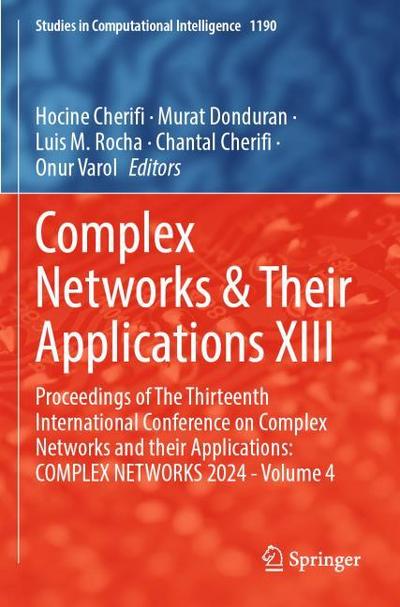 Complex Networks & Their Applications XIII
