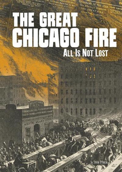 The Great Chicago Fire: All Is Not Lost