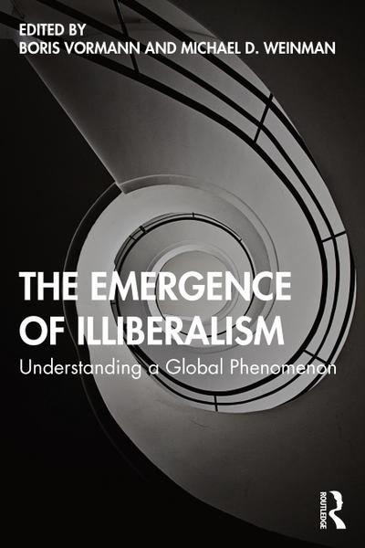 The Emergence of Illiberalism