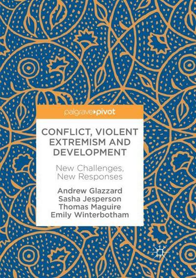 Conflict, Violent Extremism and Development