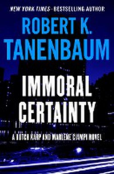 Tanenbaum, R: Immoral Certainty